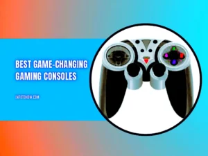 Read more about the article 7 Best Game-Changing Gaming Consoles